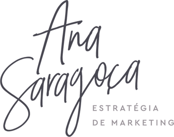 Ana Saragoça | Estratégia de Marketing